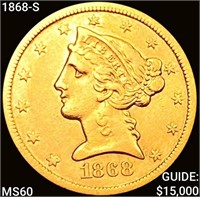 1868-S $5 Gold Half Eagle UNCIRCULATED