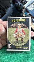 Ed Bailey 1959 topps Cincinnati Redlegs NICE SHAPE