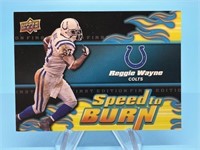Reggie Wayne Speed to Burn Insert