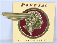PONTIAC 26 YEARS OF QUALITY SIGN
