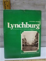 PICTORIAL HISTORY OF LYNCHBURG, VIRGINIA