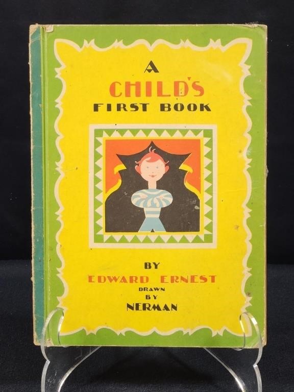 (1945) "A CHILD'S FIRST BOOK" BY EDWARD ERNEST &..