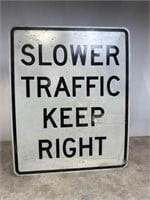 Slower Traffic Keep Right retired street sign