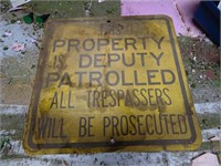 Vintage "Property is Deputy Patrolled" Metal Sign