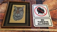 M. Brice Tiger Framed & "No Turkeys Allowed"