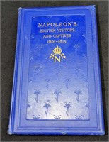 Napoleon's British Visitors And Captives Hardcover