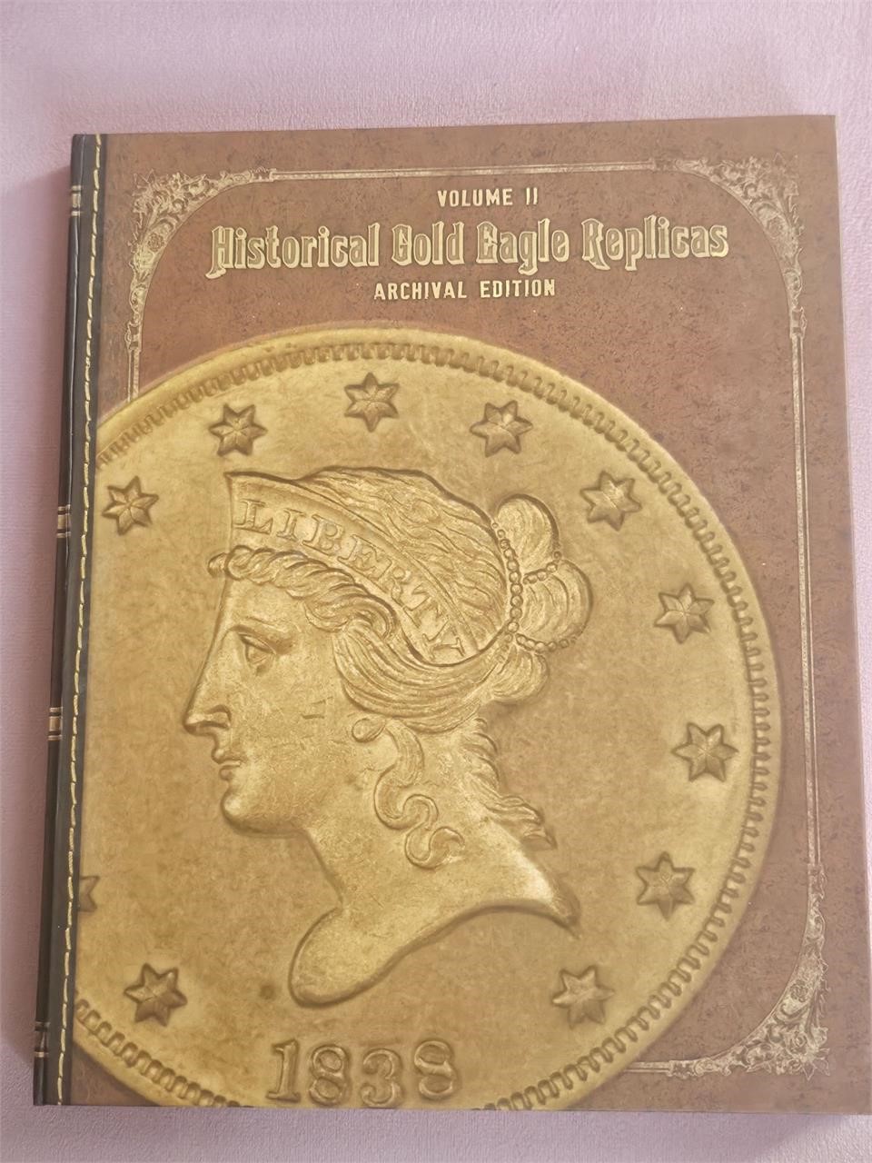 Historical Gold Eagle Replicas Collectors Book 2