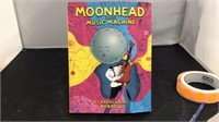 Moonhead and the music machine