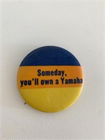 Someday you'll own a Yamaha vintage pin
