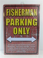 "Fisherman Parking" Metal Sign