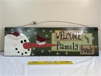 Welcome Family and Friends Snowman Sign