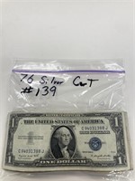 76 $1 Silver Cert