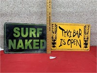 surf naked & Tiki Bar is Open Sign