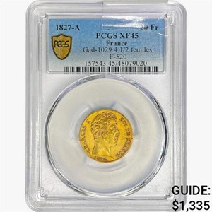1827-A France 20 Francs .1867oz. Gold PCGS XF45