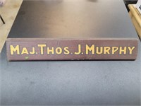 Major Thomas J Murphy wooden desk sign