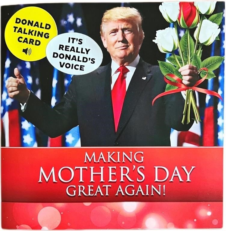 TALKING Trump Mothers Day Card - Funny Mothers