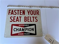 Champion Spark Plugs Fasten Your Seat Belts Sign