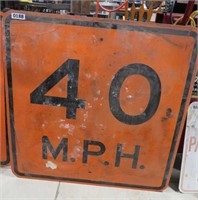 30" x 30" 40mph metal sign