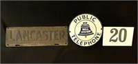 Bell System Sign (7") and Lancaster Sign