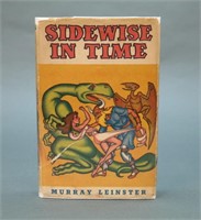 Signed: Murray Leinster. Sidewise In Time. 1st ed.