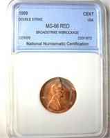 Error 1999 Cent NNC MS66RD Broadstrike w/Brockage