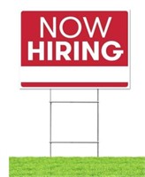 Now Hiring Sign 18" x 24" with Stakes