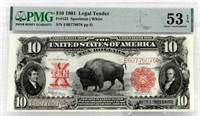 1901 $10 LEGAL TENDER BISON NOTE PMG 53