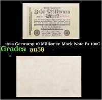 1924 Germany 10 Millionen Mark Note P# 106C Grades