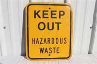 Keep Out Hazardous Waste-SST-12"x15"