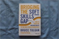 Book: "Bridging The Soft Skills Gap" by B. Tulgan