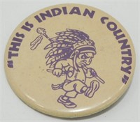 RARE Vintage “This is Indian Country” Native
