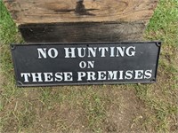 NO HUNTING ON THESE PREMISES CAST IRON SIGN