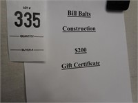 Bill Balts Construction $200 Gift Certificate