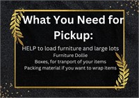 Items Needed for Pick-Up