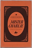 Signed Copy "Mister Charlie" By Charlie Munson