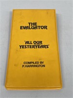 The Evaluator - All our Yesteryear’s Catalogue