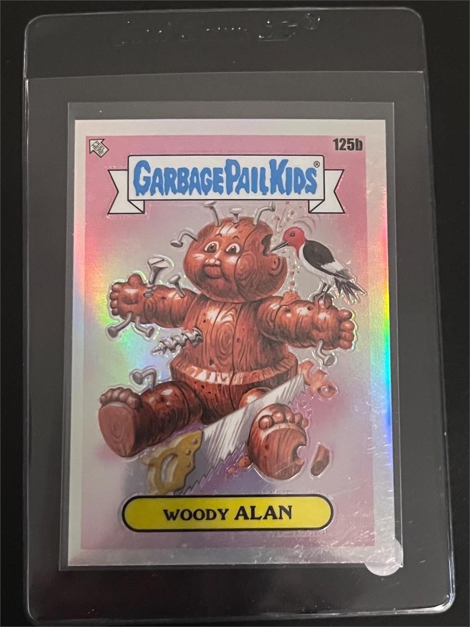 Woody Alan Refractor Garbage Pail Kids