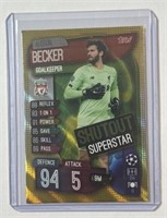 2019-20 Topps UCL Attax #SO2 Alisson Becker!