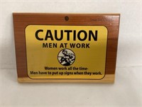 Caution Men at Work Novelty Souvenir Wood Sign