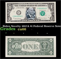 Biden Novelty 2017A $1 Federal Reserve Note Grades