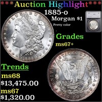 *Highlight* 1885-o Morgan $1 Graded ms67+