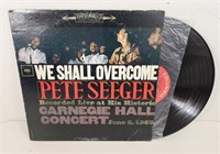 GUC Pete Seger "We Shall Overcome" Vinyl Record