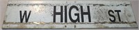 Double Sided Metal Street Sign " W High St."