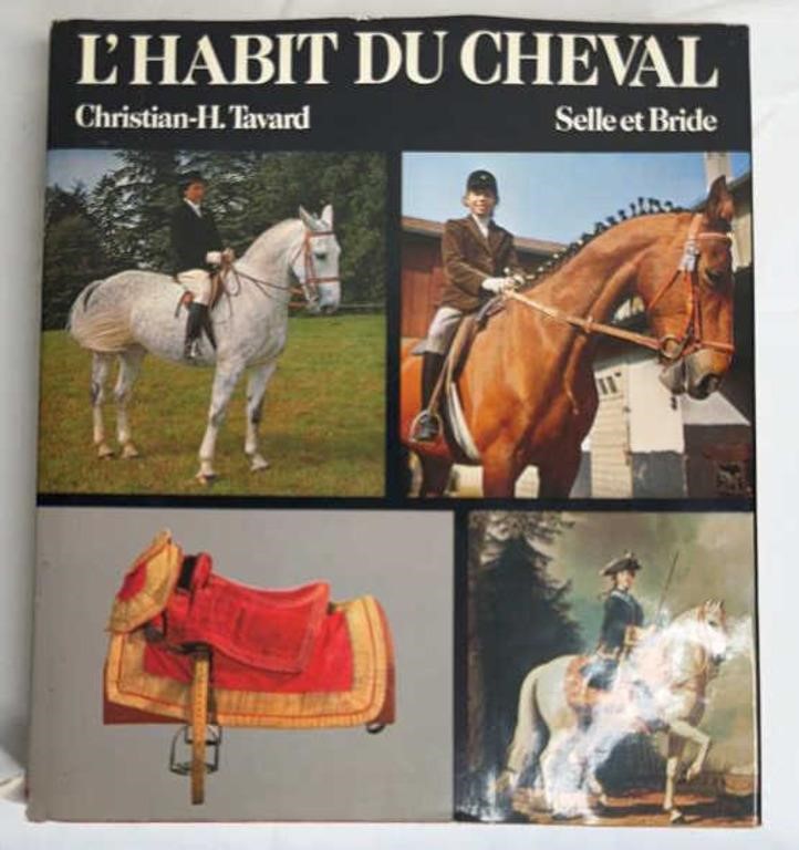 1975 L’Habit Du Cheval Book by Christian-H.Tavard