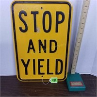 Stop and Yield Sign