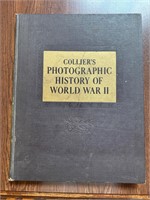 Colliers Photographic History of World War II Book