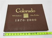 Signed Colorado 1870-2000 Book