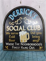 WOODEN DERRICKS SOCIAL CLUB SIGN