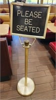 Wait to be Seated Sign