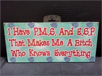 12"x5.5" Wood P.M.S. Wall Sign